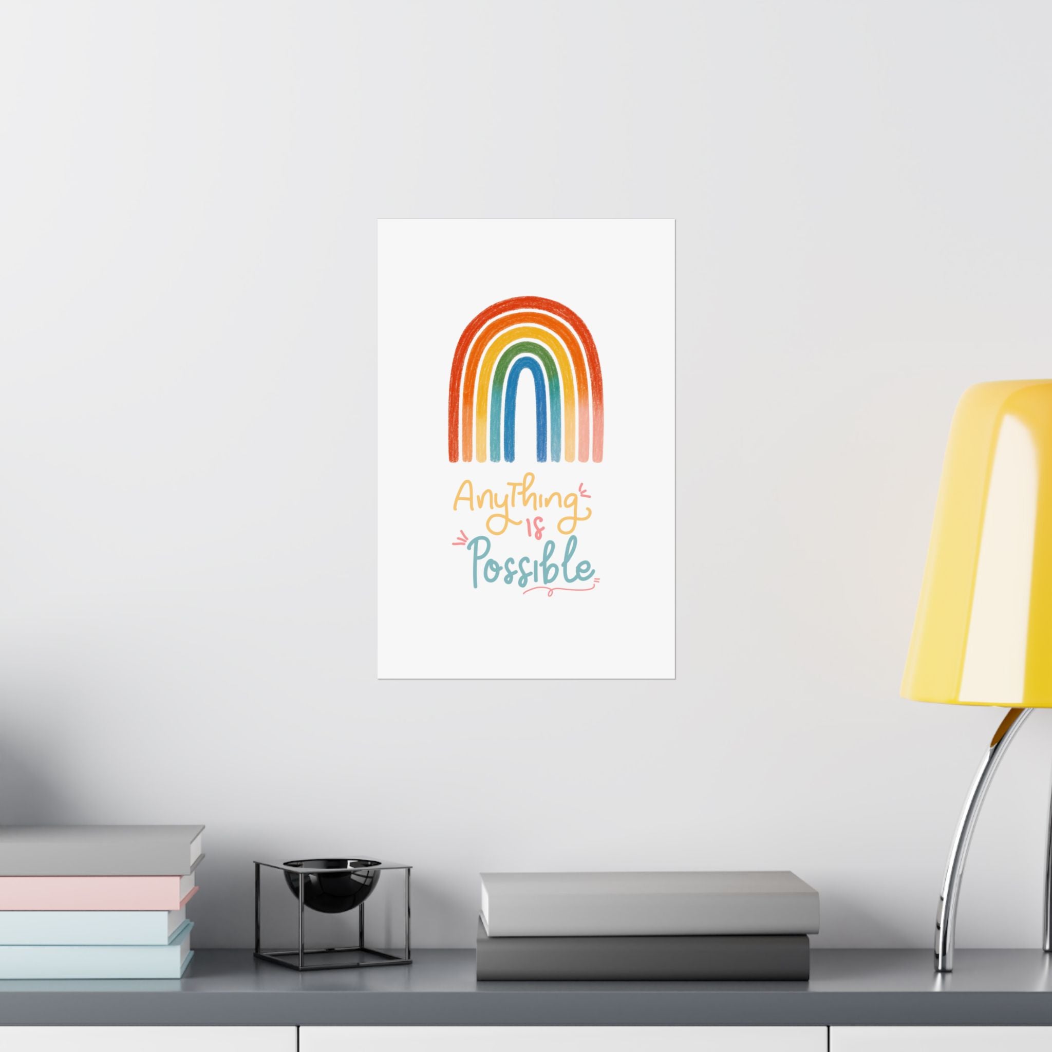 Anything Is Possible Matte Vertical Poster — Inspirational Wall Art Print