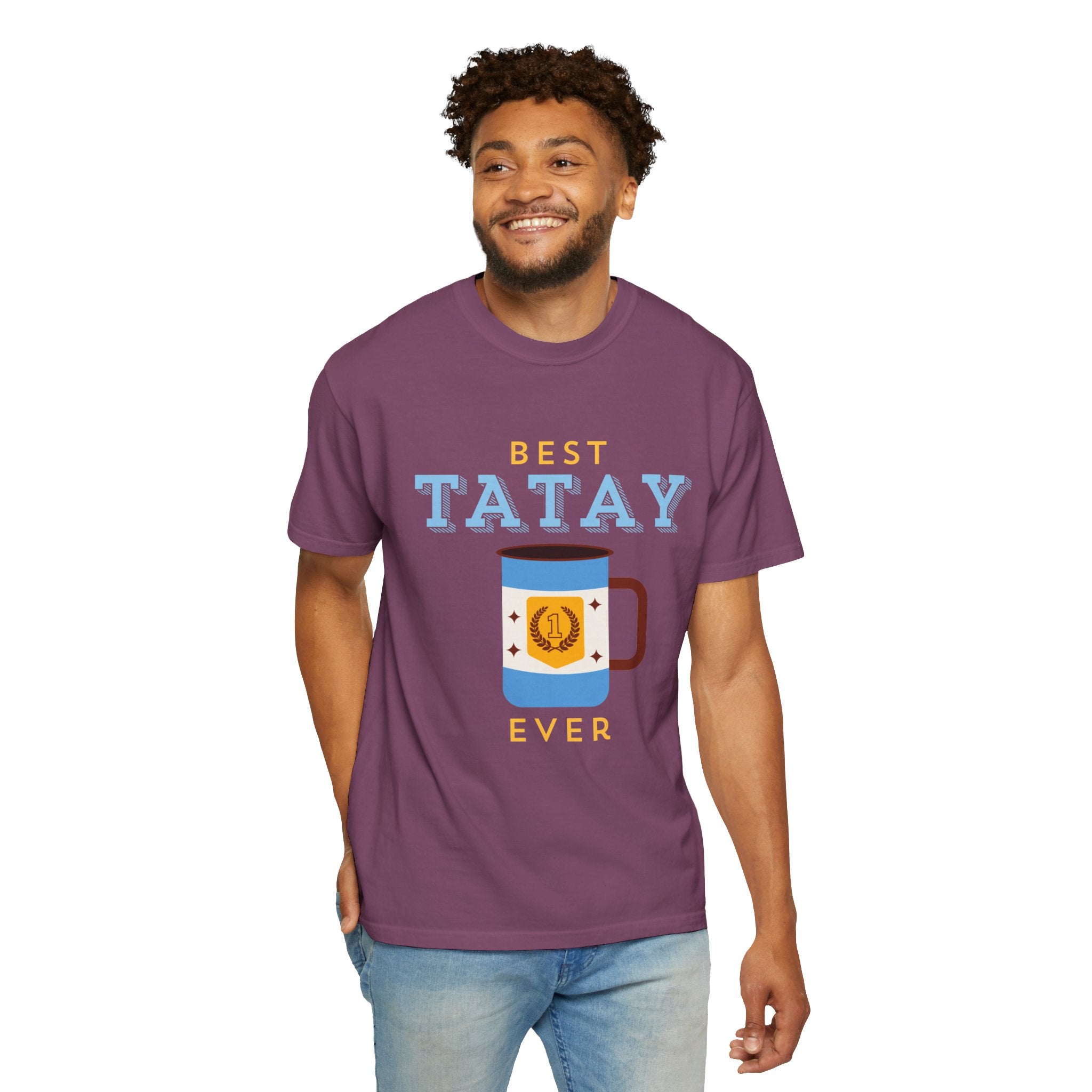 Best Tatay Ever Father’s Day T-Shirt