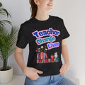 Teacher Change Lives T-Shirt — Inspirational Educator Gift