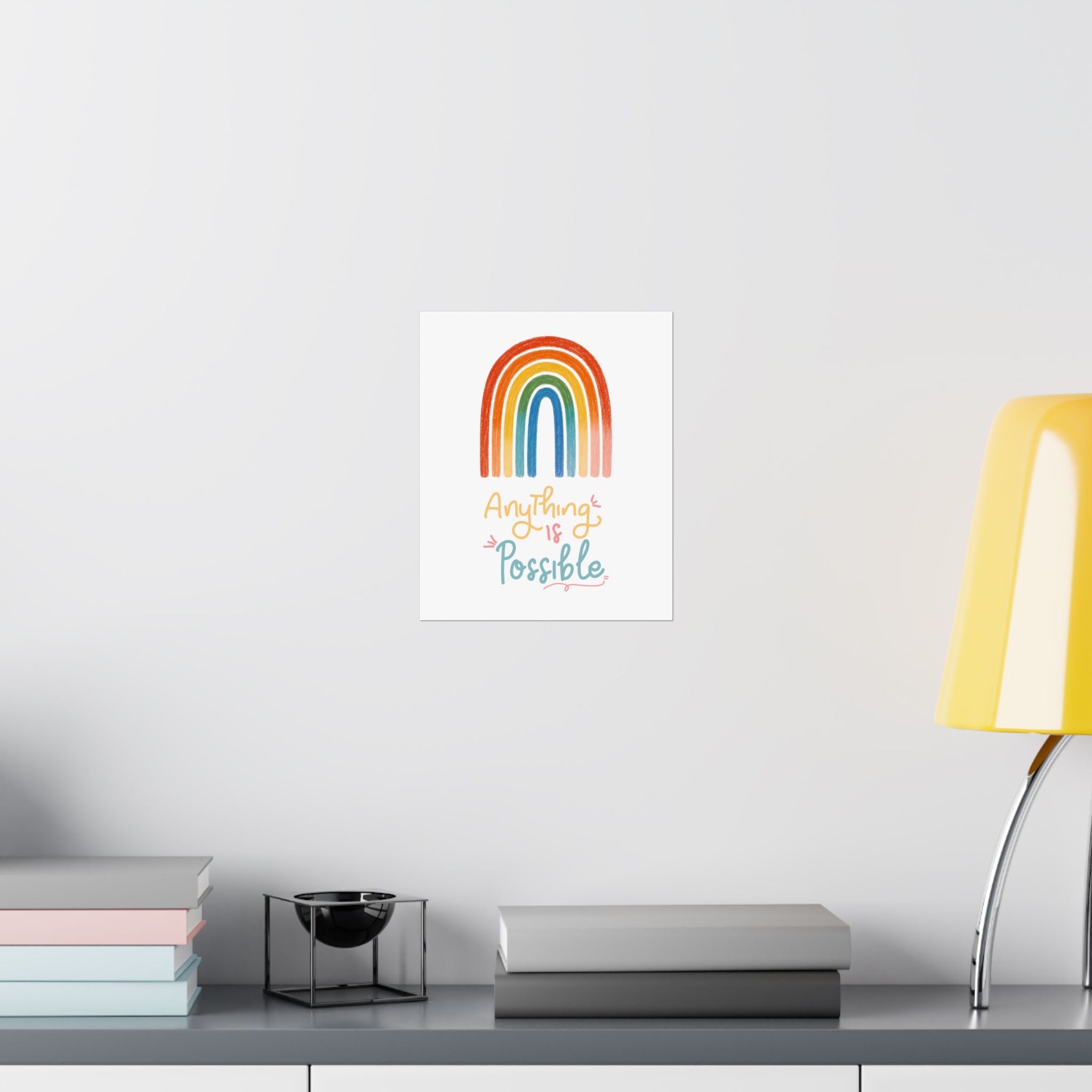 Anything Is Possible Matte Vertical Poster — Inspirational Wall Art Print