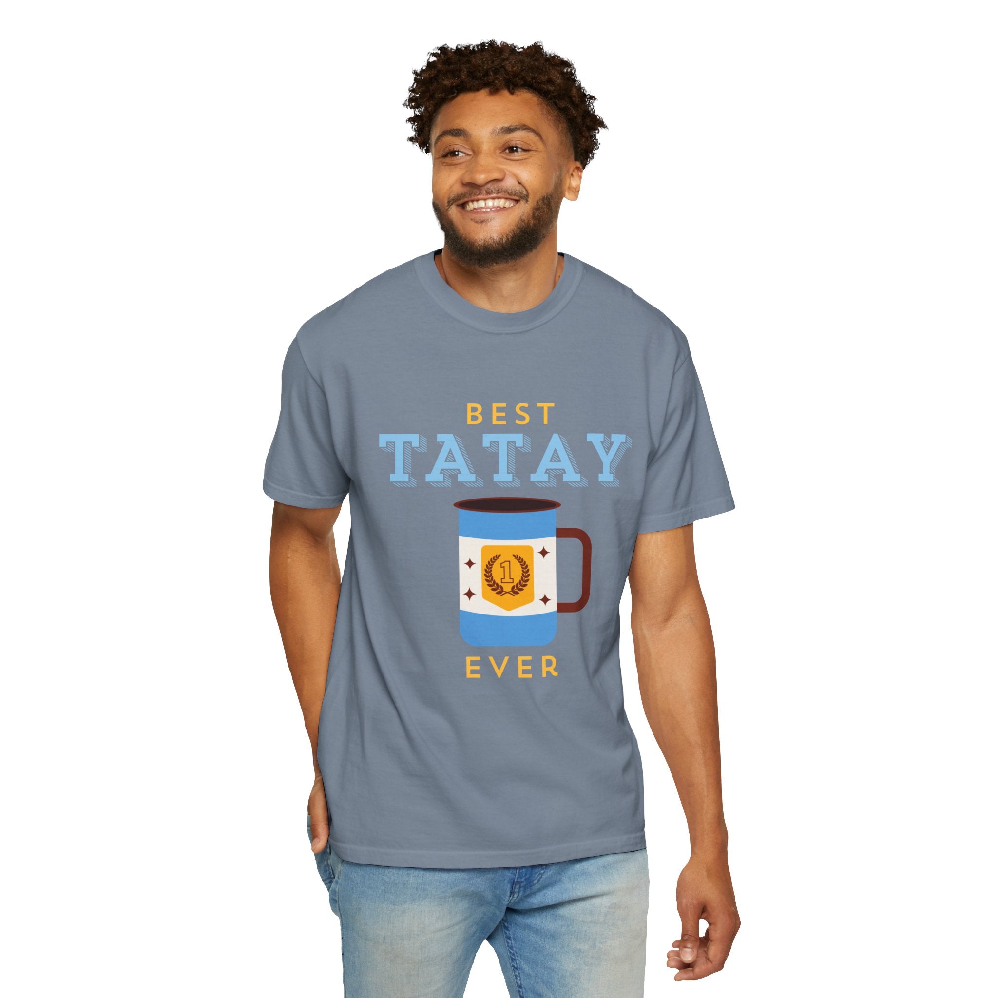 Best Tatay Ever Father’s Day T-Shirt