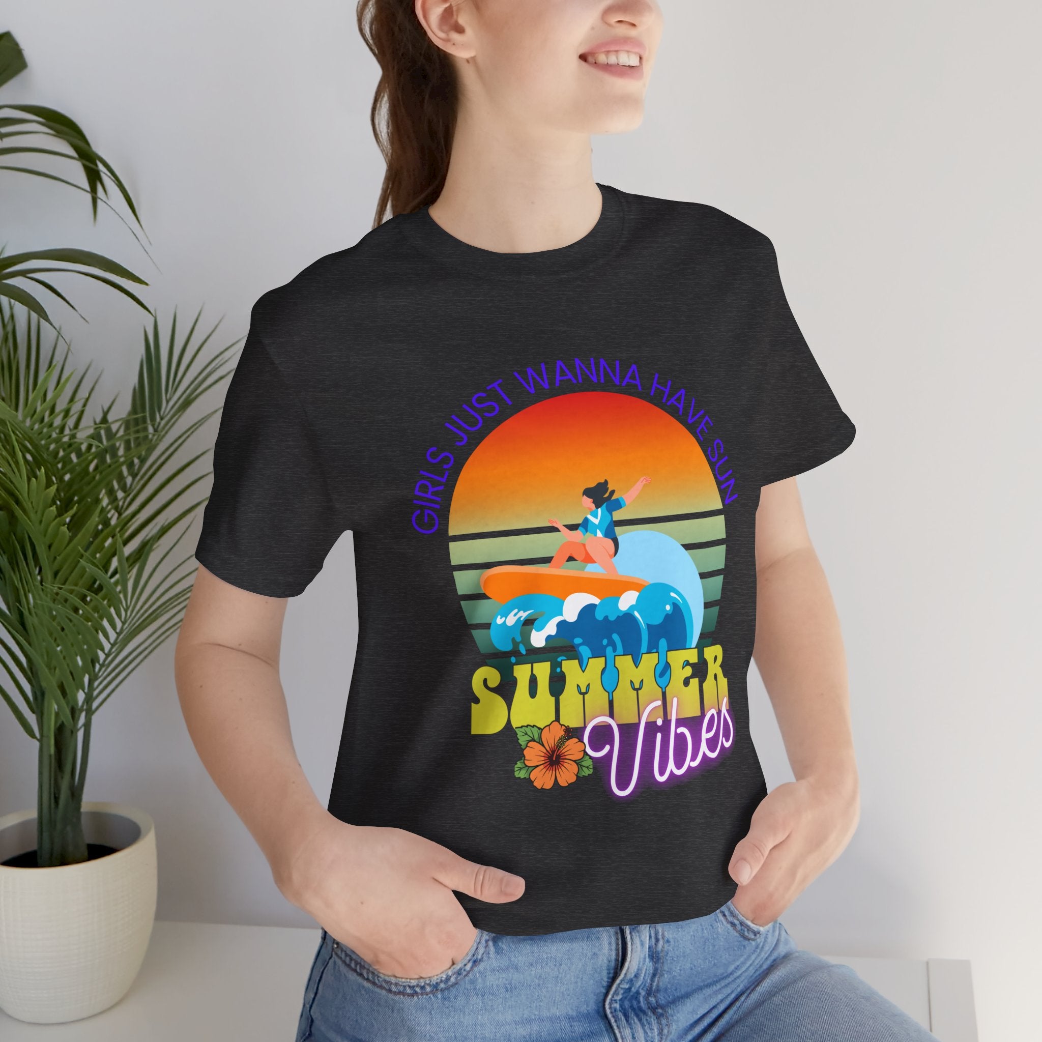 Girls Just Wanna Have Sun T-Shirt — Beachy Summer Graphic Tee