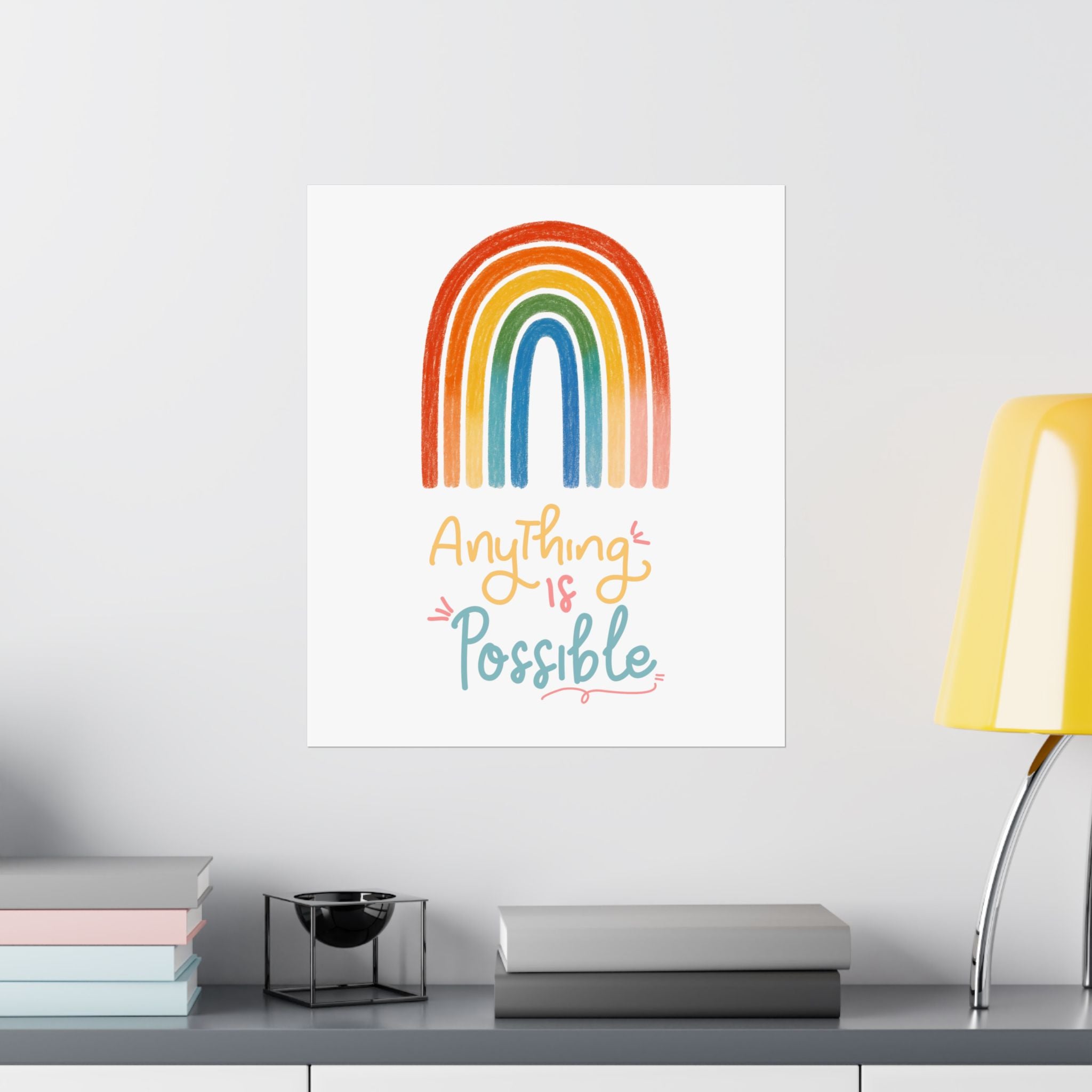 Anything Is Possible Matte Vertical Poster — Inspirational Wall Art Print