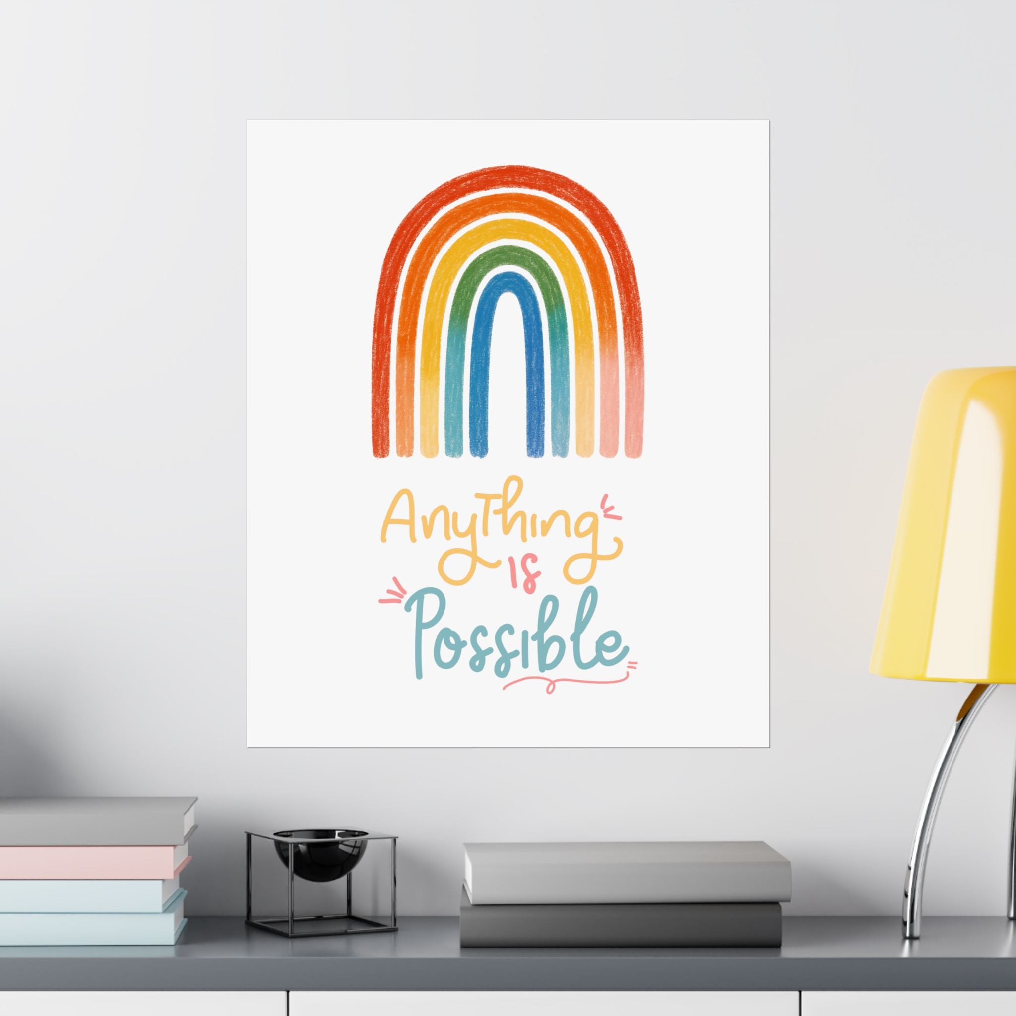 Anything Is Possible Matte Vertical Poster — Inspirational Wall Art Print