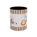 But First Mom Needs Coffee Accent Mug — 11/15oz