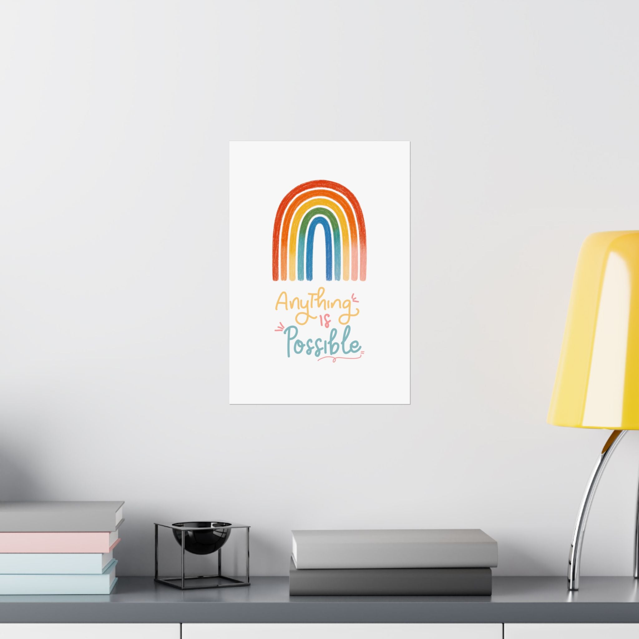 Anything Is Possible Matte Vertical Poster — Inspirational Wall Art Print