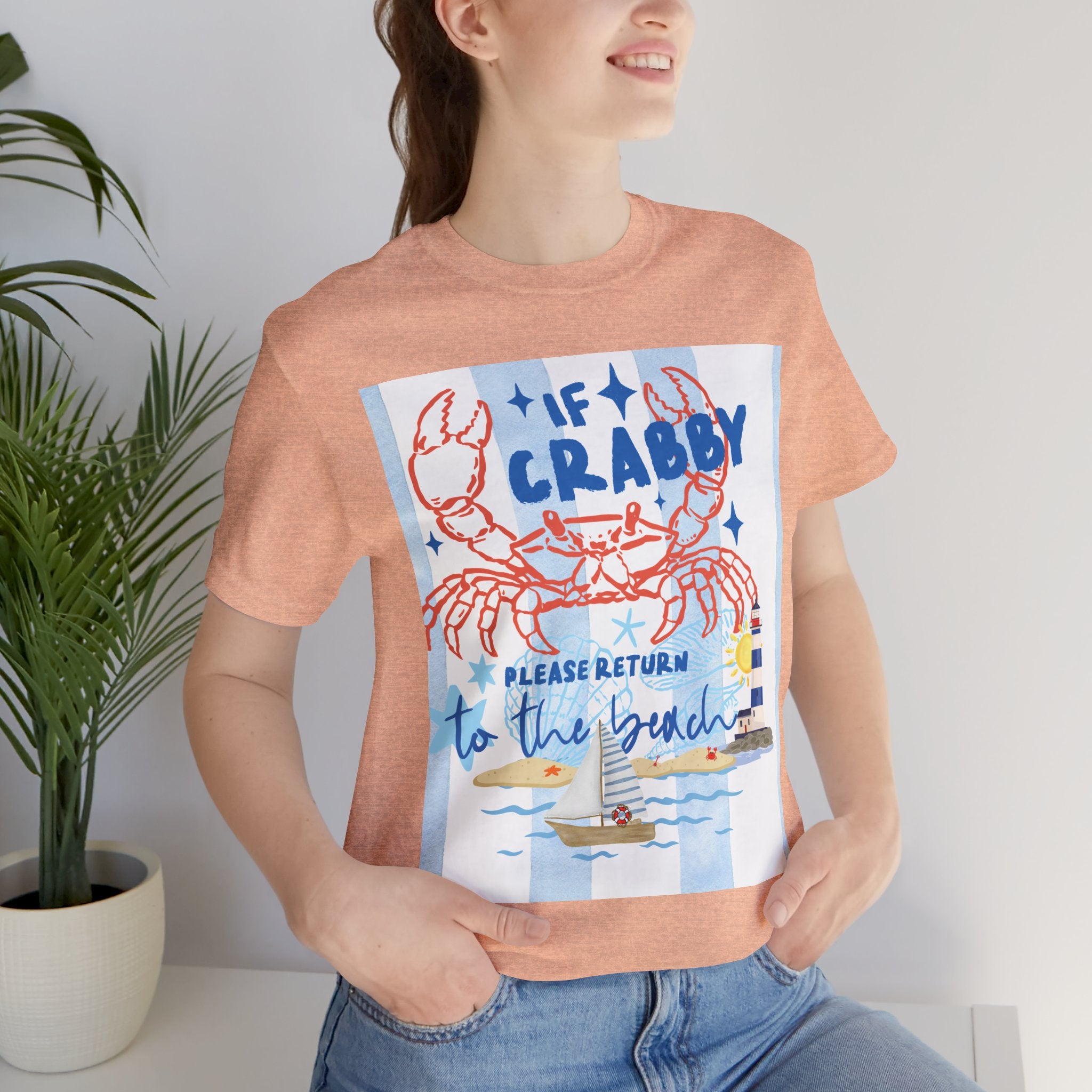 If Crabby Please Return to the Beach T-Shirt