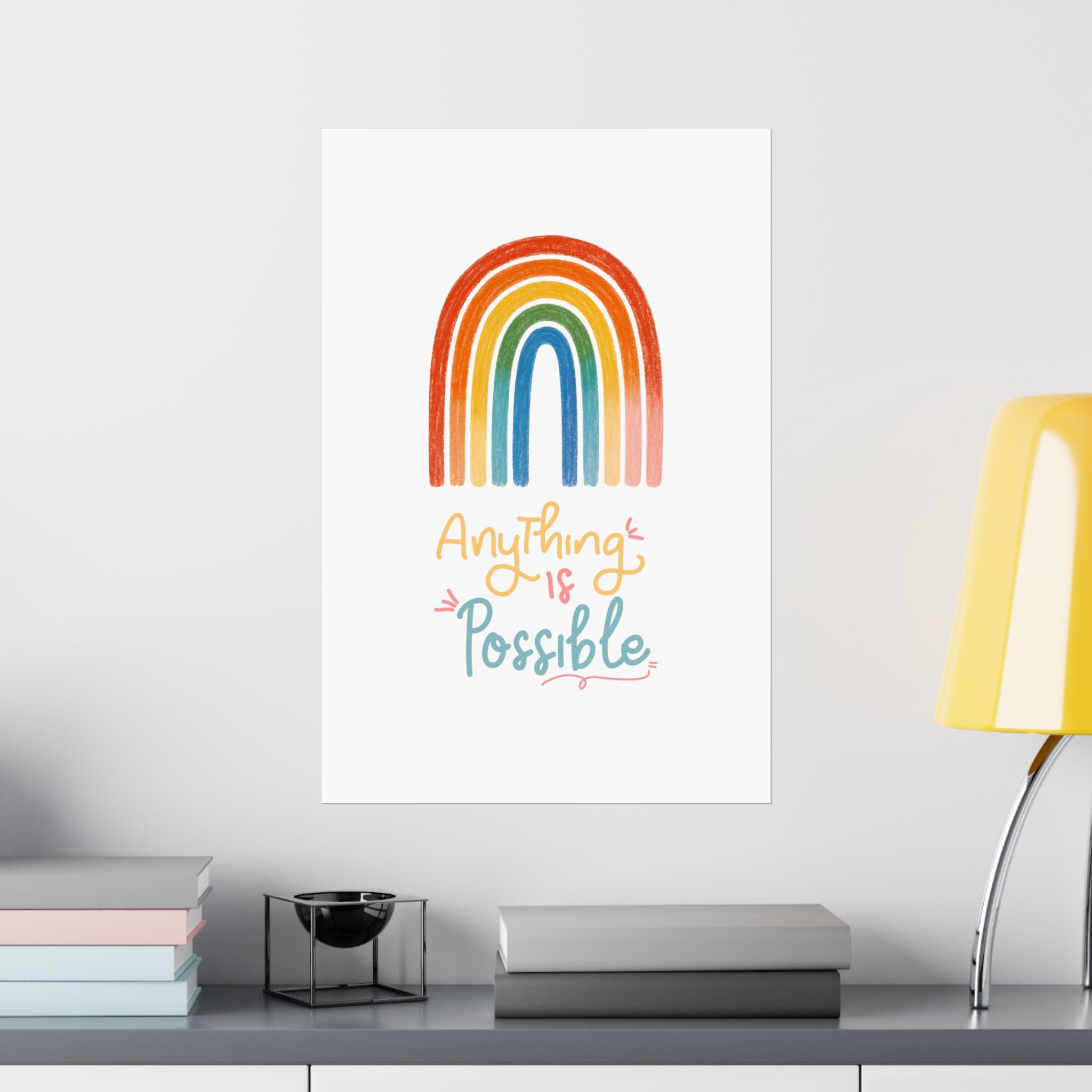 Anything Is Possible Matte Vertical Poster — Inspirational Wall Art Print