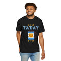 Best Tatay Ever Father’s Day T-Shirt