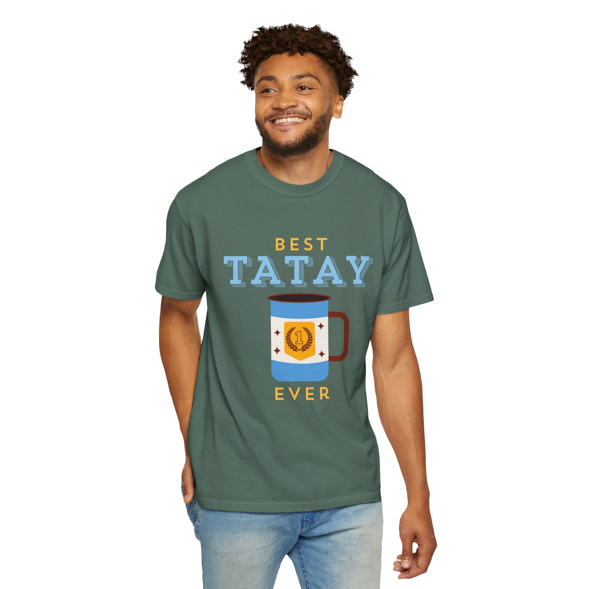 Best Tatay Ever Father’s Day T-Shirt