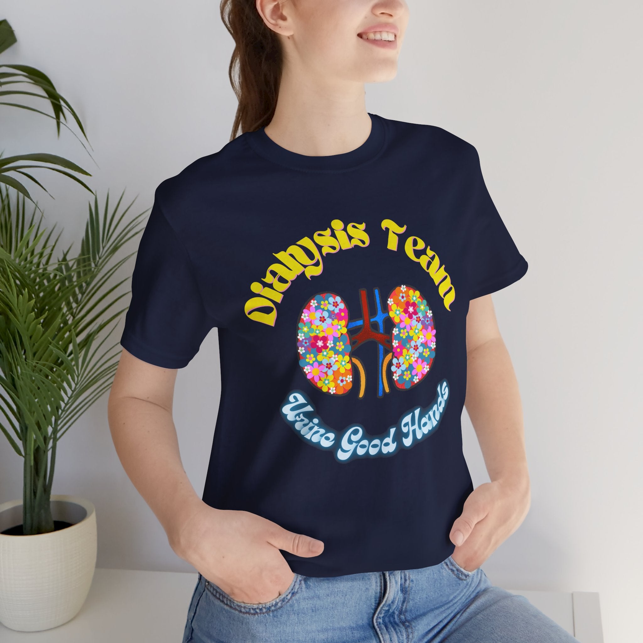 Dialysis Team "Urine Good Hands" T-Shirt