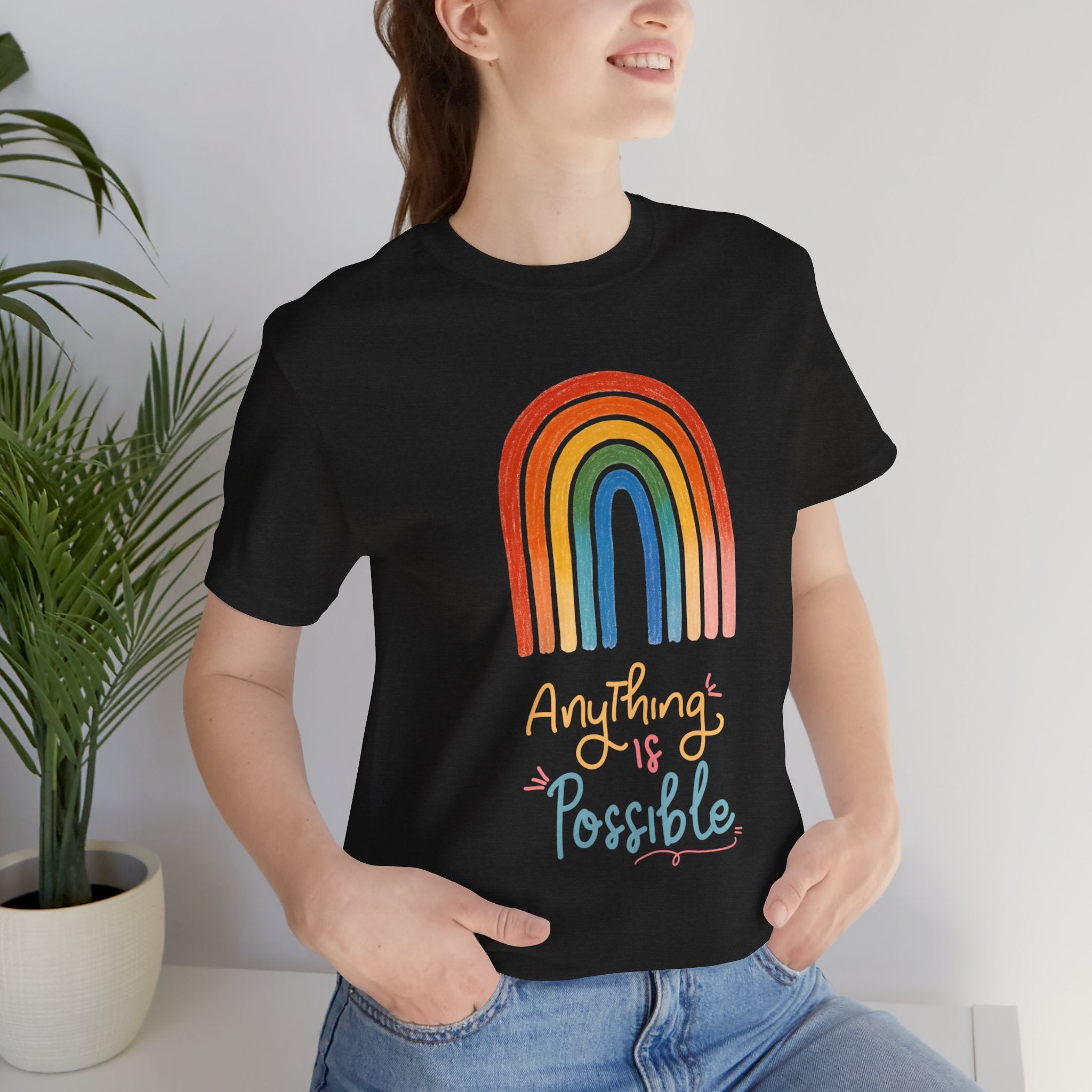 Anything Is Possible T-Shirt — Inspirational Motivational Tee