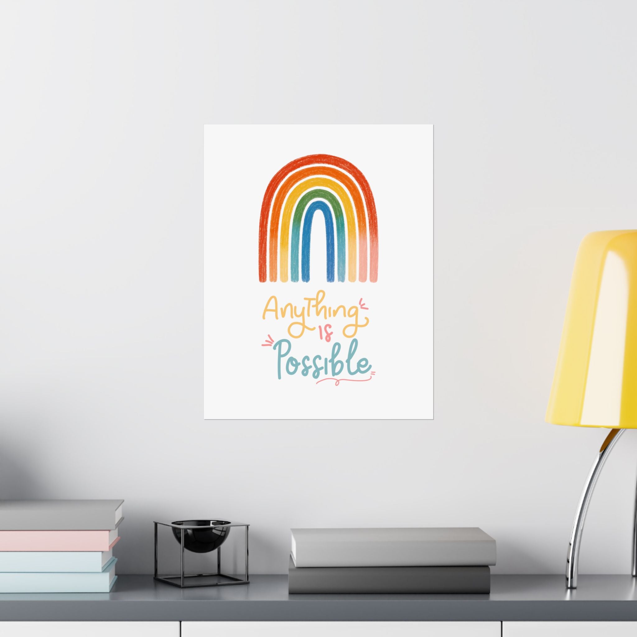 Anything Is Possible Matte Vertical Poster — Inspirational Wall Art Print