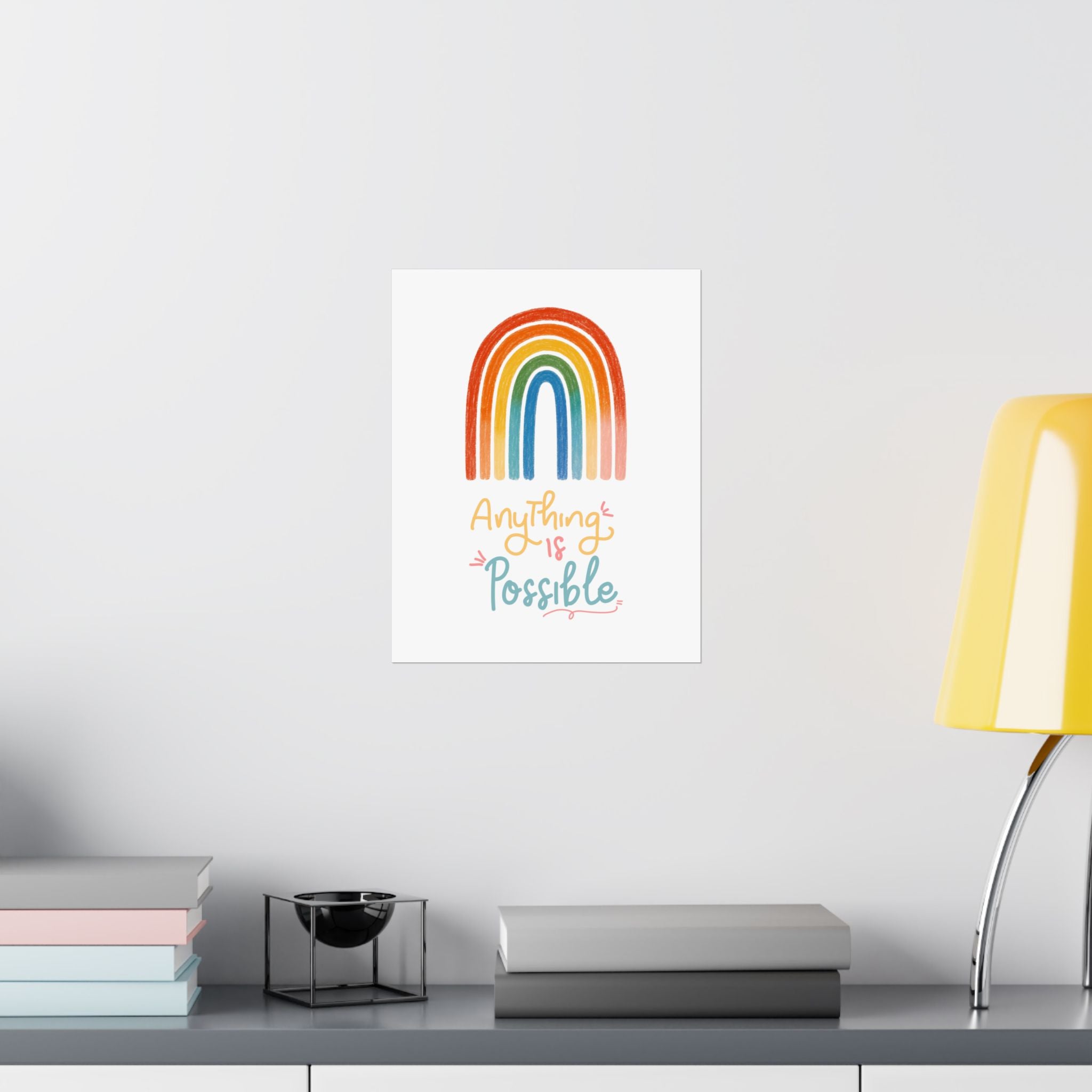Anything Is Possible Matte Vertical Poster — Inspirational Wall Art Print